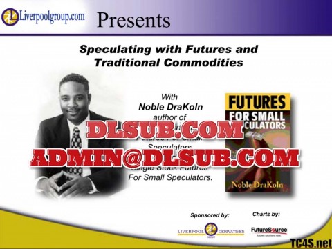 High-resolution cover artwork of Noble DraKoln - Speculating with Futures and Traditional Commodities online trading course