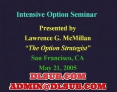 Larry McMillan Intensive Option Seminar