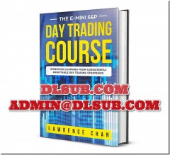 Lawrence Chan – The Emini S&P Day Trading book cover image showing day trading strategies