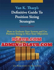 Van Tharp Definitive Guide to Position Sizing 2nd Edition Book